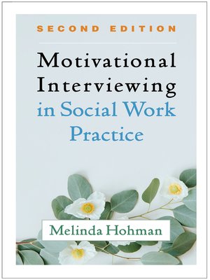 cover image of Motivational Interviewing in Social Work Practice